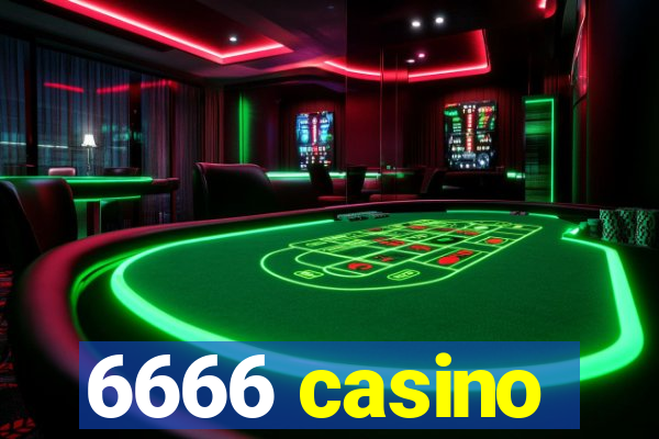 6666 casino